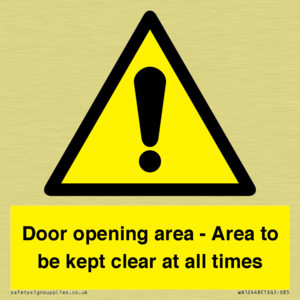 Door opening area - Area to be kept clear at all times